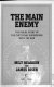 The main enemy : the inside story of the CIA's final showdown with the KGB / Milt Bearden and James Risen.