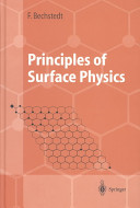 Principles of surface physics / Friedhelm Bechstedt.
