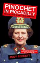 Pinochet in Piccadilly : Britain and Chile's hidden history.