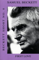 First love / Samuel Beckett.