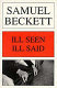 Ill seen ill said / by Samuel Beckett ; translated from French by the author.