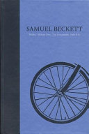 Samuel Beckett : the Grove centenary edition : Paul Auster, series editor.