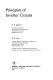 Principles of inverter circuits / B.D. Bedford, R.G. Hoft.