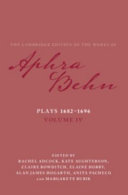 The Cambridge edition of the the works of Aphra Behn. Aphra Behn ; edited by Rachel Adcock [and 6 others].