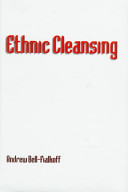 Ethnic cleansing / Andrew Bell-Fialkoff.