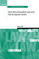 Anti-discrimination law and the European Union.