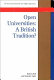 Open universities : a British tradition? / Robert Bell and Malcolm Tight.