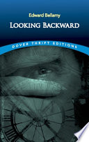 Looking backward / Edward Bellamy.