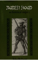 Robin Hood : an historical enquiry / John Bellamy.