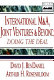International M & A, joint ventures, and beyond : doing the deal / David J. BenDaniel and Arthur H. Rosenbloom.