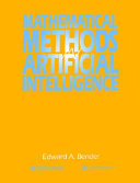 Mathematical methods in artificial intelligence / Edward A. Bender.