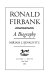 Ronald Firbank : a biography.