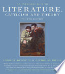 An introduction to literature, criticism and theory Andrew Bennett and Nicholas Royle.