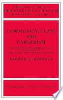Community, class and careerism : Cheshire and Lancashire society in the age of Sir Gawain and the Green Knight / Michael J. Bennett.