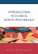 Introduction to clinical health psychology / Paul Bennett.