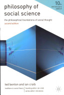 Philosophy of social science : the philosophical foundations of social thought / Ted Benton and Ian Craib.