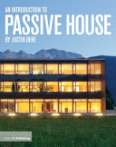 An introduction to passive house by Justin Bere.