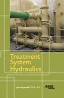 Treatment system hydraulics / John Bergendahl.
