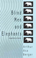 Blind men and elephants : perspectives on humor / Arthur Asa Berger.