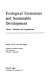 Ecological economics and sustainable development : theory, methods and applications / Jeroen C.J.M. van den Bergh.