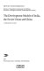 The development models of India, the Soviet Union and China : a comparative analysis.