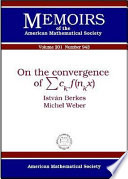 On the convergence of [summation symbol]c[subscript k]f(n[subscript k]x) / István Berkes, Michel Weber.