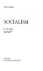 Socialism / (by) R.N. Berki.