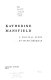 Katherine Mansfield : a critical study / by Sylvia Berkman.