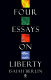 Four essays on liberty / Isaiah Berlin.