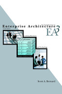 An introduction to enterprise architecture / Scott A. Bernard.