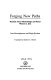 Forging new paths : feminist social methodology and rural women in Java / Jutta Berninghausen and Birgit Kerstan ; translated by Barbara A. Reeves.