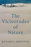 The vicissitudes of nature : from Spinoza to Freud / Richard J. Bernstein.