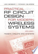 Practical RF circuit design for modern wireless systems. Les Besser, Rowan Gilmore.