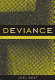 Deviance : career of a concept / Joel Best.