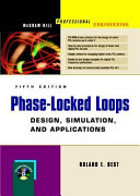 Phase-locked loops : design and simulation for wireless and RF / Roland E. Best.