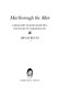 Marlborough the man : a biography of John Churchill, first Duke of Marlborough / (by) Bryan Bevan.