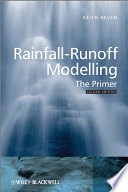 Rainfall-runoff modelling : the primer / Keith Beven.