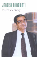 Free trade today / Jagdish Bhagwati.