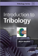 Introduction to tribology Bharat Bhushan.