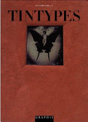 Tintypes / Jayne Hinds Bidaut ; essay by Eugenia Parry.