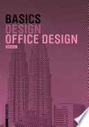 Basics office design Bert Bielefeld.