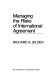 Managing the risks of international agreement / Richard B. Bilder.
