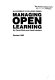 Managing open learning / by Derek Birch and Jack Latcham.