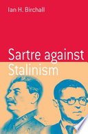 Sartre against Stalinism.