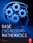 Basic engineering mathematics / John Bird.