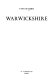 Warwickshire / (by) Vivian Bird.
