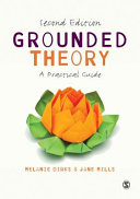 Grounded theory : a practical guide / Melanie Birks & Jane Mills.