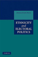 Ethnicity and electoral politics / Johanna Kristin Birnir.