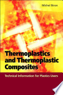 Thermoplastics and thermoplastic composites technical information for plastics users.