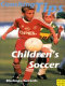 Coaching tips for children's soccer / Klaus Bischops and Heinz-Willi Gerards.